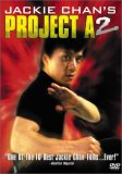 Jackie Chan's Project A2 ( 'A' gai waak juk jaap )