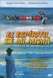 Spirit of My Mother ( espíritu de mi mama, El )