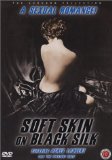 Soft Skin on Black Silk ( mundo para mí, Un )