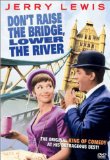 Don't Raise the Bridge, Lower the River