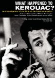 What Happened to Kerouac?