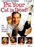 P.S. Your Cat is Dead!