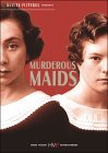 Murderous Maids ( blessures assassines, Les )