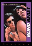 Blind Beast ( Môjû ) Blind Beast ( Môjû )