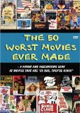 The 50 Worst Movies Ever Made