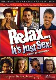 Relax... It's Just Sex