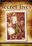 Secret Lives: Hidden Children and Their Rescuers During WWII