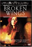 Broken Wings ( Knafayim Shvurot )