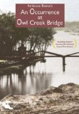 An Occurence at Owl Creek Bridge ( rivière du hibou, La )