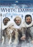 The White Dawn The White Dawn