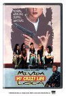 My Crazy Life ( Mi Vida Loca )