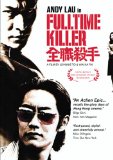 Fulltime Killer ( Chuen jik sat sau )