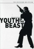 Youth of the Beast ( Yaju no seishun )