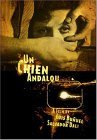 An Andalusian Dog ( chien andalou, Un )