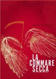 commare secca, La