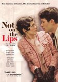 Not on the Lips ( Pas sur la bouche )