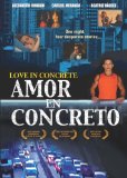 Love in Concrete ( Amor en concreto )