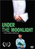 Under the Moonlight ( Zir-e noor-e maah )