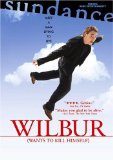 Wilbur Wants to Kill Himself