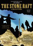 Stone Raft, The ( Balsa de piedra, La )