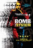 Bomb the System