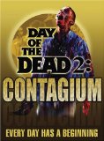 Day of the Dead 2: Contagium 