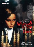 Whisper in the Dark, A ( sussurro nel buio, Un )