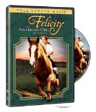 Felicity: An American Girl Adventure