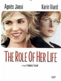 Role of Her Life, The ( rôle de sa vie, Le )
