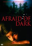 Afraid of the Dark