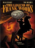 The Legend of Frank Woods