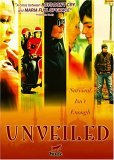 Unveiled ( Fremde Haut )