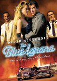 The Blue Iguana The Blue Iguana