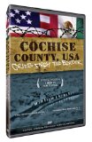 Cochise County, USA: Cries from the Border