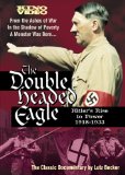 Double Headed Eagle: Hitler's Rise to Power 1918-1933