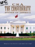 C.S.A.: The Confederate States of America