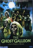 Ghost Galleon, The ( buque maldito, El )