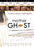 Mother Ghost