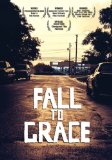 Fall to Grace