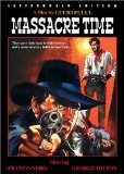 Massacre Time ( Tempo di massacro )