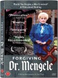 Forgiving Dr. Mengele