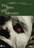 Man and the Monster , The ( hombre y el monstruo, El )