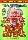 The Worm Eaters