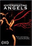 Exterminating Angels, The ( anges exterminateurs, Les )