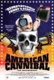 American Cannibal: The Road to Reality