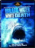 Blue Water, White Death