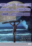 On the Silver Globe ( Na srebrnym globie )