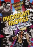 Midnight Movies: From the Margin to the Mainstream