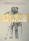 Vietnam Long Time Coming