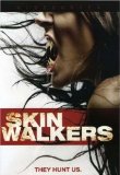 Skinwalkers